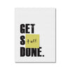 Get Stuff Done - Other Canvas Print by doingly