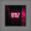 Nothin' To See (Neon Tile) - New Art Print by doingly